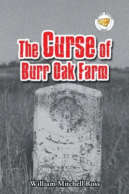 Blestemul fermei Burr Oak - The Curse of Burr Oak Farm