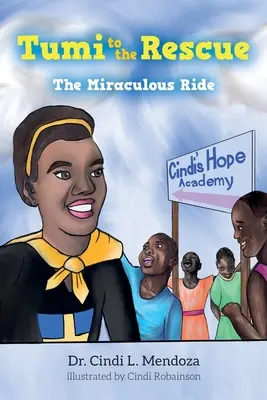 Tumi la salvare: Călătoria miraculoasă - Tumi to the Rescue: The Miraculous Ride