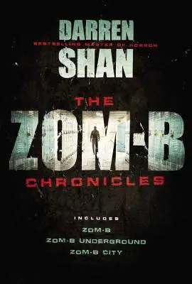 Cronicile Zom-B - The Zom-B Chronicles