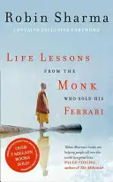 Lecții de viață de la călugărul care și-a vândut Ferrari-ul - Life Lessons from the Monk Who Sold His Ferrari