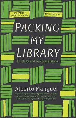 Împachetându-mi biblioteca: O Elegie și Zece Digresiuni - Packing My Library: An Elegy and Ten Digressions