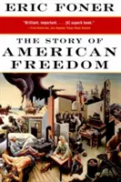 Povestea libertății americane - The Story of American Freedom