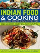 Mâncare și gătit indian: 170 de rețete clasice arătate pas cu pas - Indian Food & Cooking: 170 Classic Recipes Shown Step by Step