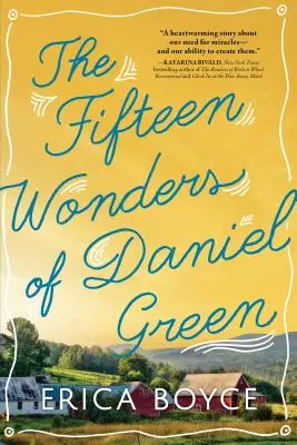 Cele cincisprezece minuni ale lui Daniel Green - The Fifteen Wonders of Daniel Green