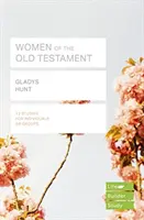 Femeile din Vechiul Testament (Ghiduri de studiu Lifebuilder) - Women of the Old Testament (Lifebuilder Study Guides)