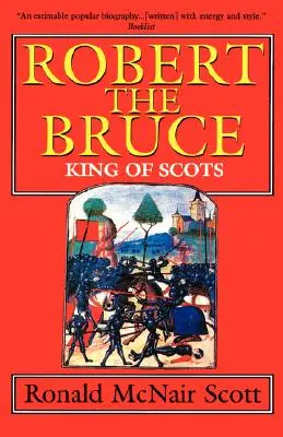 Robert the Bruce: Rege al Scoției - Robert the Bruce: King of Scots