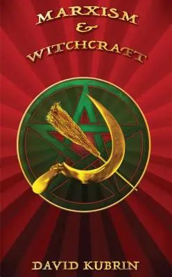 Marxism și vrăjitorie - Marxism & Witchcraft