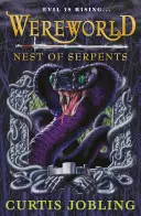 Wereworld: Nest of Serpents (Cartea 4) - Wereworld: Nest of Serpents (Book 4)