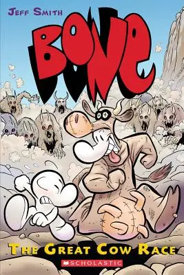 Marea cursă a vacilor (Bone #2), 2: The Great Cow Race - The Great Cow Race (Bone #2), 2: The Great Cow Race