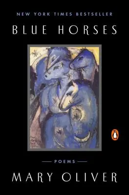 Cai albaștri: Poezii - Blue Horses: Poems