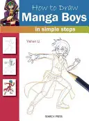 Cum să desenezi Manga Boys în pași simpli - How to Draw Manga Boys in Simple Steps