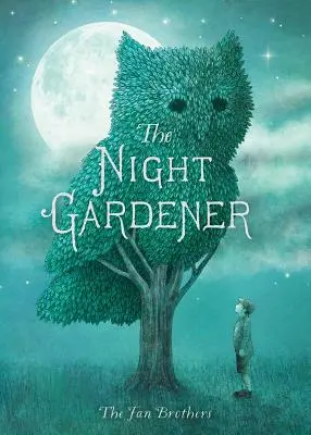 Grădinarul de noapte - The Night Gardener