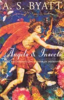 Îngeri și insecte - Angels And Insects