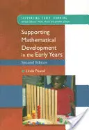 Sprijinirea dezvoltării matematice în primii ani de viață - Supporting Mathematical Development in the Early Years