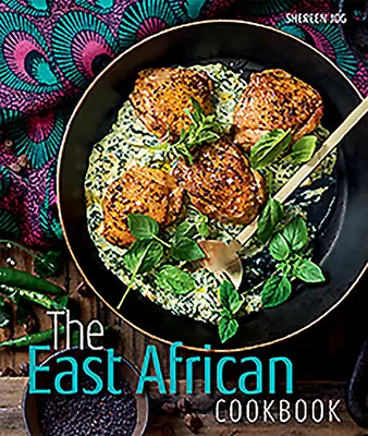 Carte de bucate din Africa de Est - East African Cookbook