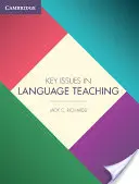 Probleme cheie în predarea limbilor străine - Key Issues in Language Teaching