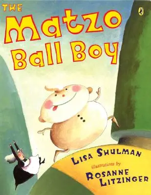 Băiatul cu bile de Matzo - The Matzo Ball Boy