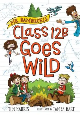 Mr. Bambuckle: Clasa 12B o ia razna - Mr. Bambuckle: Class 12B Goes Wild