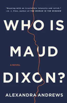 Cine este Maud Dixon? - Who Is Maud Dixon?