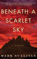Sub un cer stacojiu - Beneath a Scarlet Sky