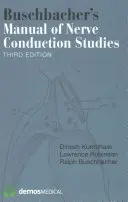 Buschbacher's Manual of Nerve Conduction Studies