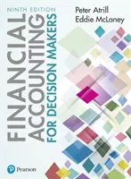 Contabilitate financiară pentru factorii de decizie - Financial Accounting for Decision Makers