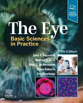 Ochiul: Științele de bază în practică - The Eye: Basic Sciences in Practice