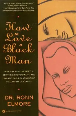 Cum să iubești un bărbat de culoare - How to Love a Black Man