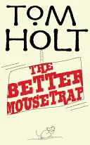 O capcană pentru șoareci mai bună - The Better Mousetrap