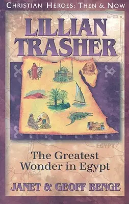Lillian Trasher: Cea mai mare minune din Egipt - Lillian Trasher: The Greatest Wonder in Egypt