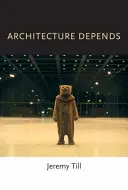 Arhitectura depinde - Architecture Depends