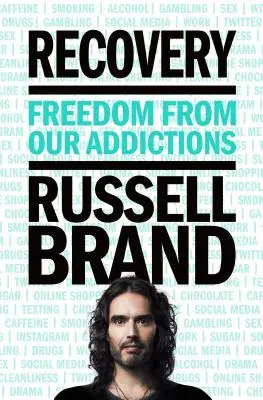 Recuperare: Eliberarea de dependențele noastre - Recovery: Freedom from Our Addictions