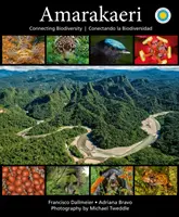 Amarakaeri: Conectarea biodiversității - Amarakaeri: Connecting Biodiversity