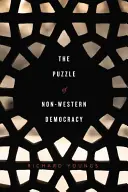 Puzzle-ul democrației non-occidentale - The Puzzle of Non-Western Democracy