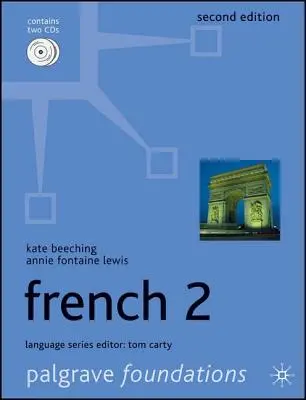 Bazele limbii franceze 2 - Foundations French 2