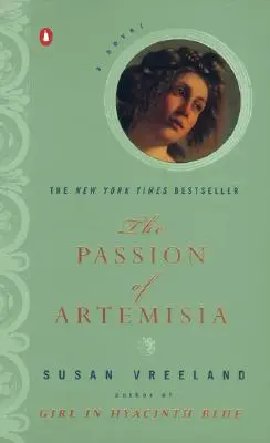 Pasiunea lui Artemisia - The Passion of Artemisia