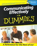 Comunicarea eficientă pentru manechine (Communicating Effectively for Dummies) - Communicating Effectively for Dummies