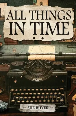 Toate lucrurile în timp - All Things In Time