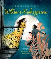 Poezie pentru copii: William Shakespeare - Poetry for Kids: William Shakespeare