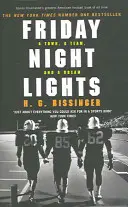 Friday Night Lights - Un oraș, o echipă și un vis - Friday Night Lights - A Town, a Team, and a Dream
