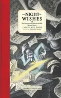 The Night of Wishes (Noaptea dorințelor): Or the Satanarchaeolidealcohellish Notion Potion - The Night of Wishes: Or the Satanarchaeolidealcohellish Notion Potion