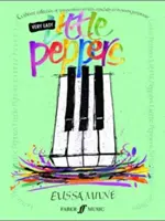 Foarte ușor Ardei Mici: A Vibrant Collection of Compositions Written Especially for the Young Performer - Very Easy Little Peppers: A Vibrant Collection of Compositions Written Especially for the Young Performer