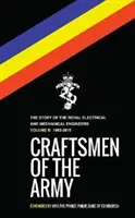 Artizanii armatei: Volumul III - Craftsmen of the Army: Volume III