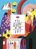 Toate pe bord: Citate inspiraționale de la duo-ul Tfl Underground - All on the Board: Inspirational Quotes from the Tfl Underground Duo
