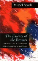 Esența lui Brontes: O compilație cu eseuri - The Essence of the Brontes: A Compilation with Essays