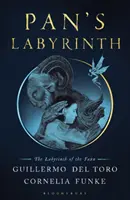 Labirintul lui Pan - Labirintul zânului (Pan's Labyrinth - The Labyrinth of the Faun) - Pan's Labyrinth - The Labyrinth of the Faun