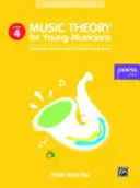 Music Theory for Young Musicians, Grade 4: Note de studiu cu exerciții pentru examenele de teorie Abrsm (ediția a doua) - Music Theory for Young Musicians, Grade 4: Study Notes with Exercises for Abrsm Theory Exams (Second Edition)