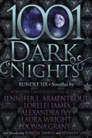 1001 de nopți întunecate: Pachetul șase - 1001 Dark Nights: Bundle Six