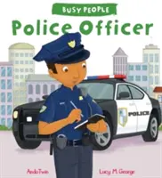 Oameni ocupați: Ofițer de poliție - Busy People: Police Officer