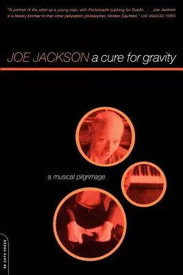 A Cure for Gravity: Un pelerinaj muzical - A Cure for Gravity: A Musical Pilgrimage